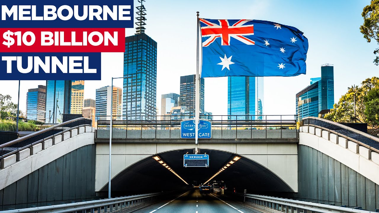 The $10 Billion West Gate Tunnel: Melbourne's Traffic Fix
