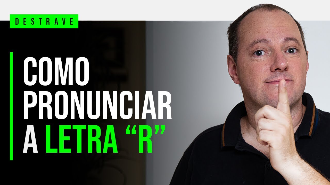 COMO PRONUNCIAR A LETRA 