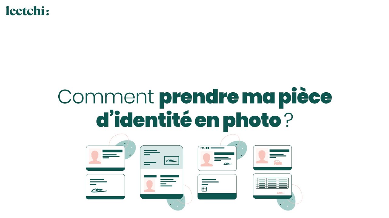 Tuto : Comment prendre ma pièce d'identité en photo ?