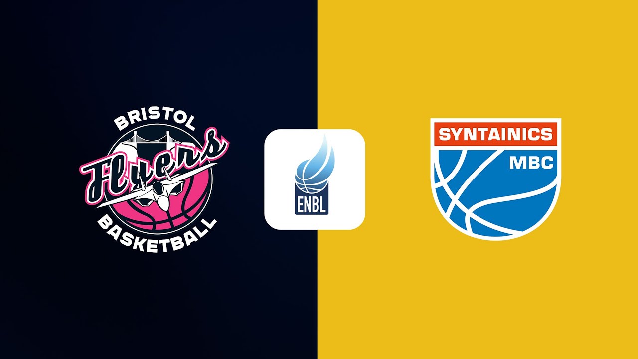 Bristol Flyers vs Syntainics MBC | 2025/26 European North Basketball League