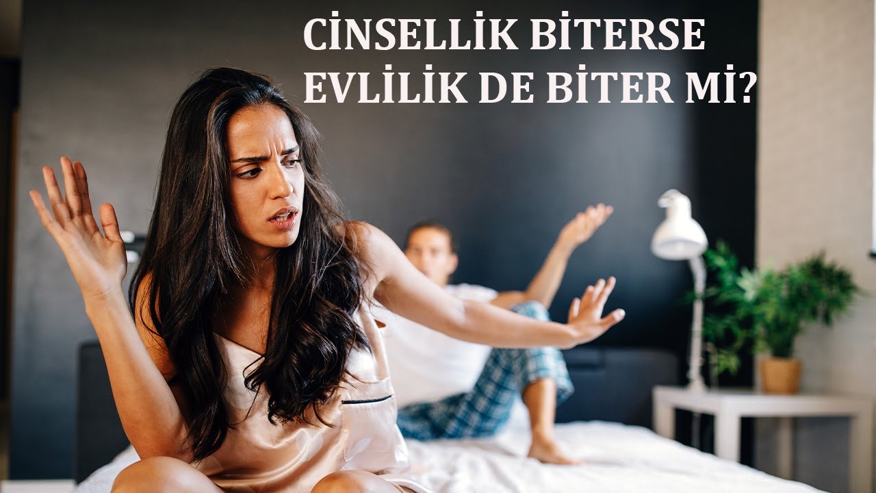 Cinsellik Biterse Evlilik de Biter mi?