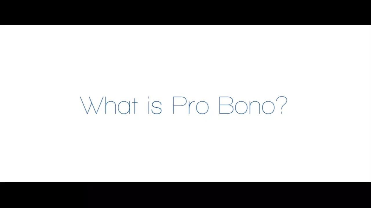 What is Pro Bono?