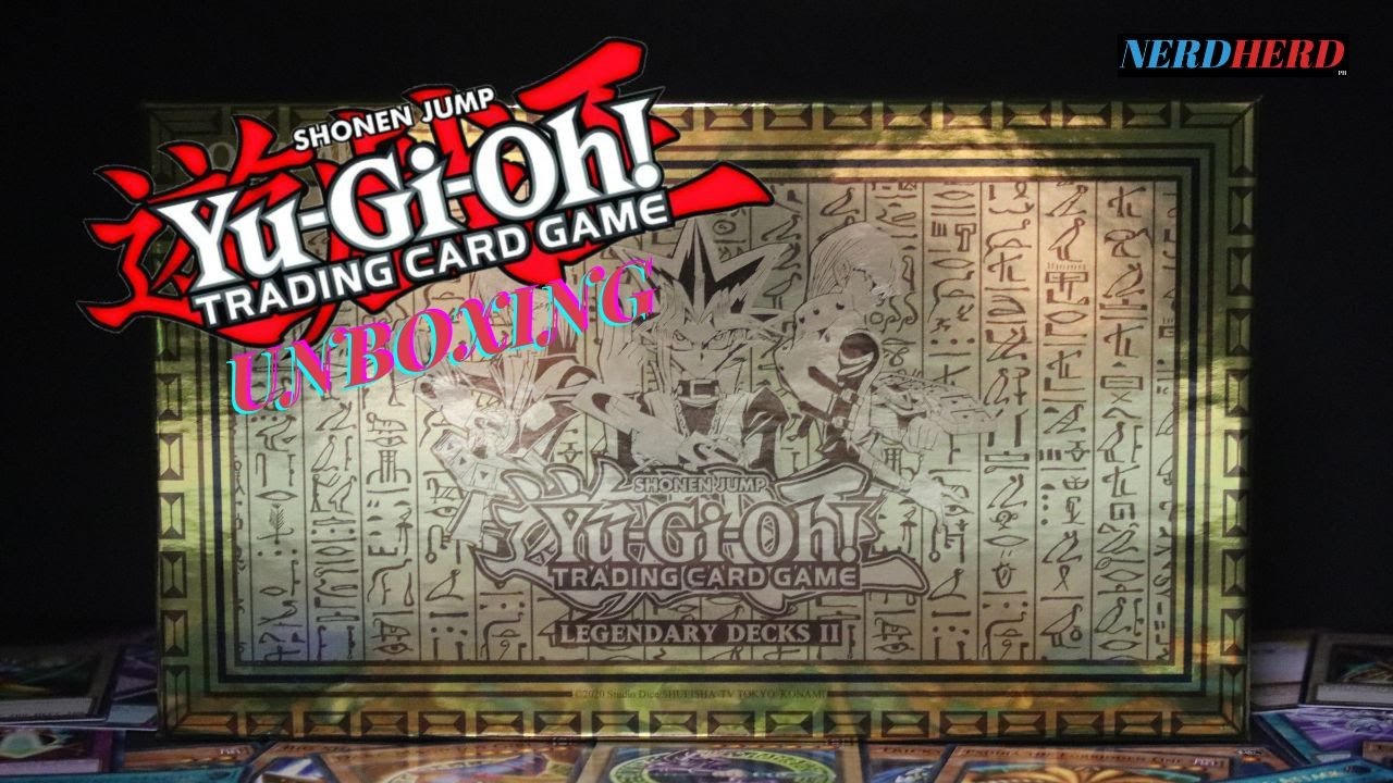YuGiOh Legendary Deck 2 - Unboxing (NerdHerdph)