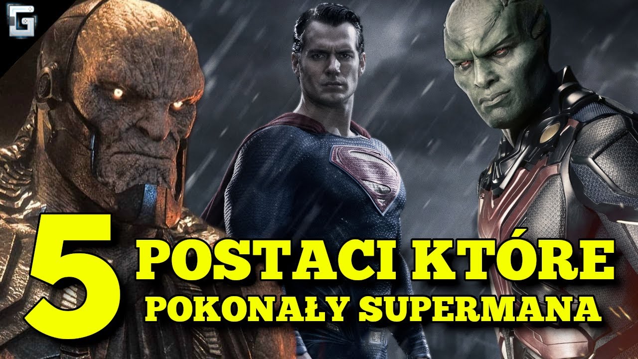 5 Postaci które Pokonały Supermana