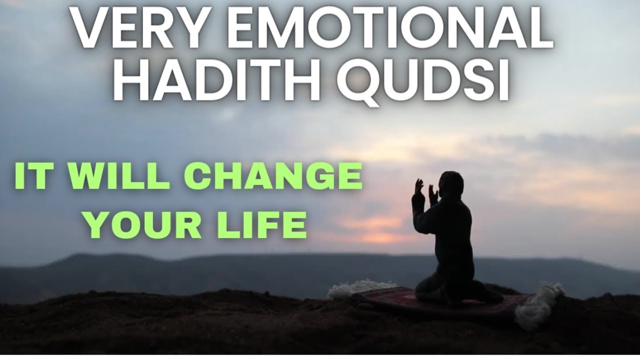 Emotional Hadith Qudsi| Never Lose Hope In ALLAH SWT Mercy|            |Revive Your Imaan|