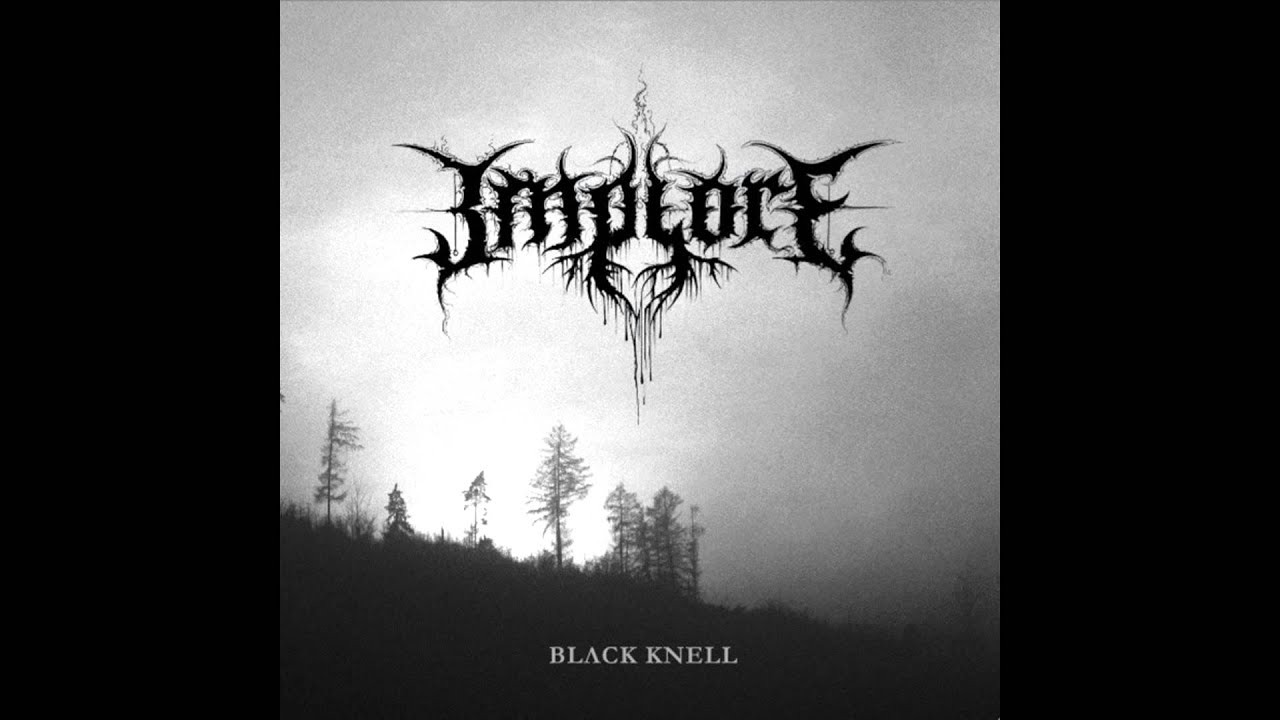 Implore - Black Knell 7
