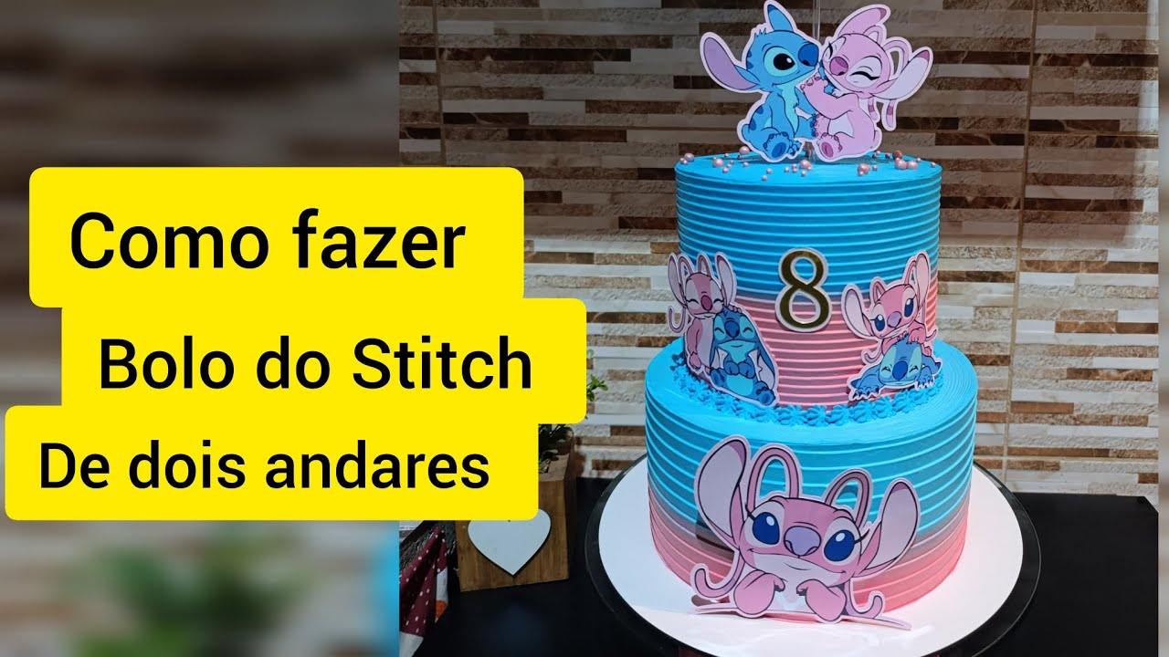 COMO FAZER BOLO DE DOIS ANDARES DO STITCH