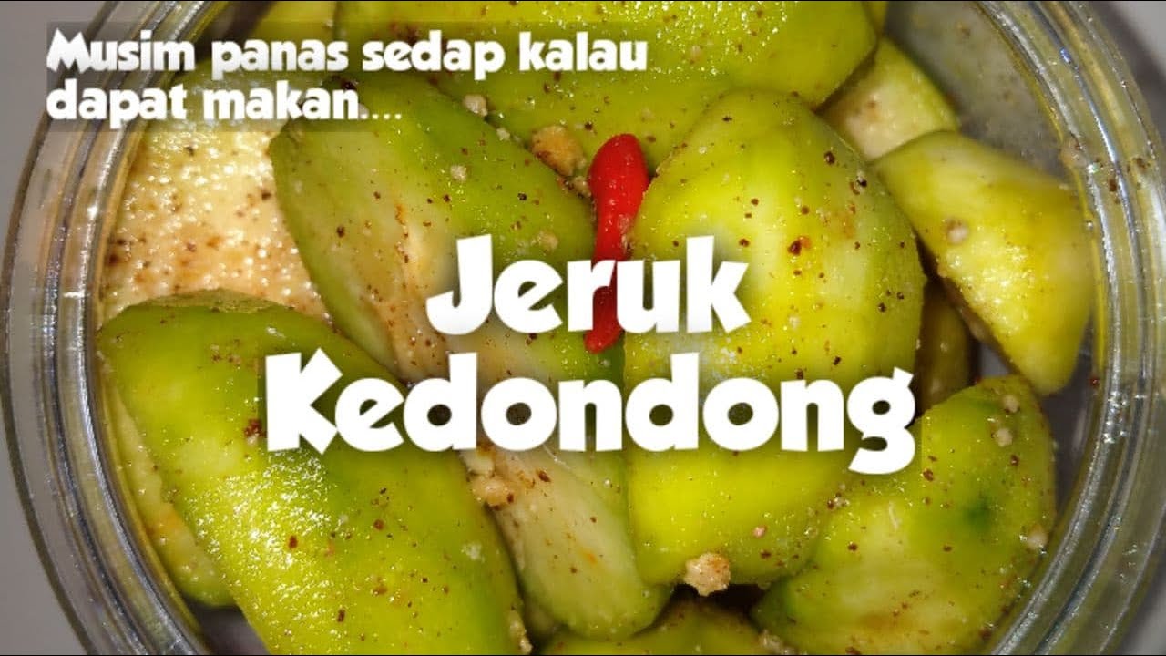 Jeruk Kedondong - Resepi Mudah Disediakan