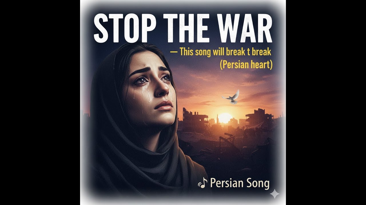 STOP THE WAR — Emotional Persian Song (Official Video) | Музыка против войны 2026