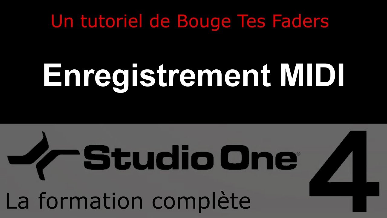 Formation Studio One 4 - D03: Enregistrement MIDI