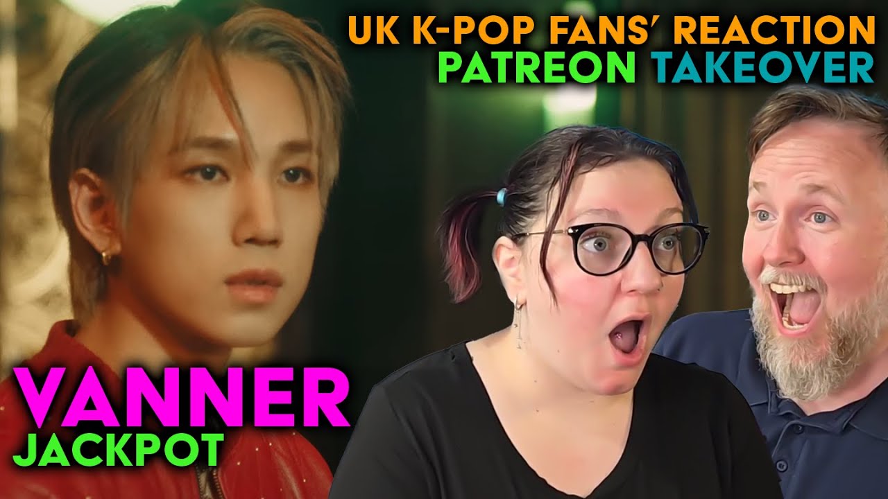 Vanner - Jackpot - UK K-Pop Fans Reaction