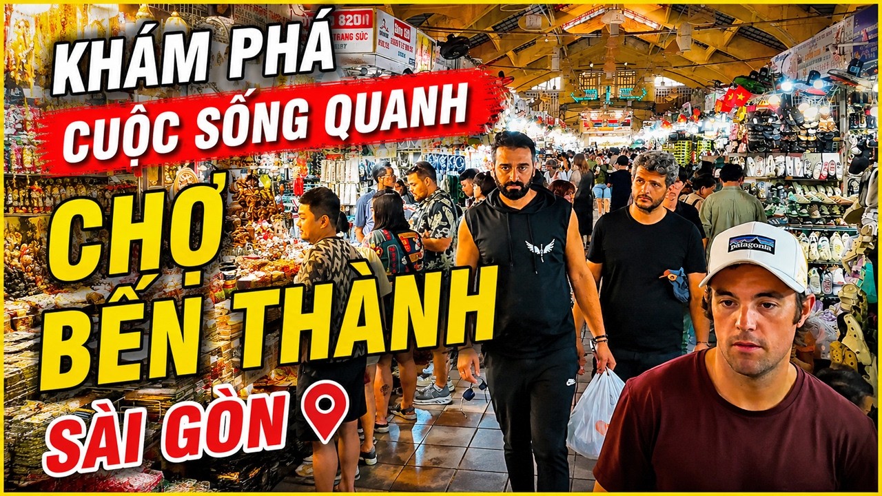 Cuộc Sống Sài Gòn Quanh Chợ Bến Thành