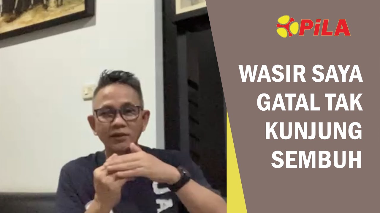 wasir saya gatal tak kunjung sembuh