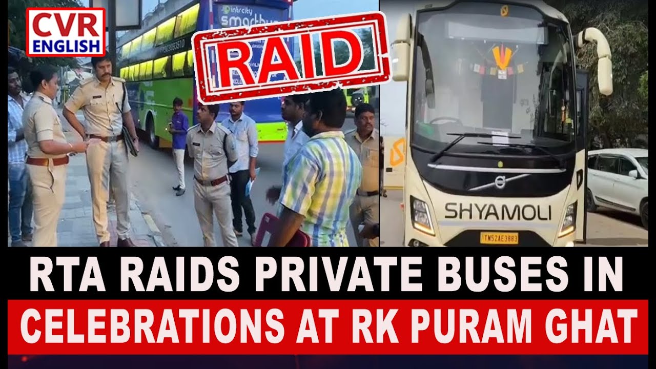 RTA Raids Private Buses in Vanasthalipuram, Hyderabad; Cases Filed Against 9 Violators|CVR English