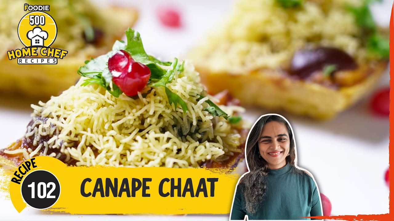 Canape Chaat | Easy Chaat Recipe With A Twist | The Foodie | Home Chef Recipe