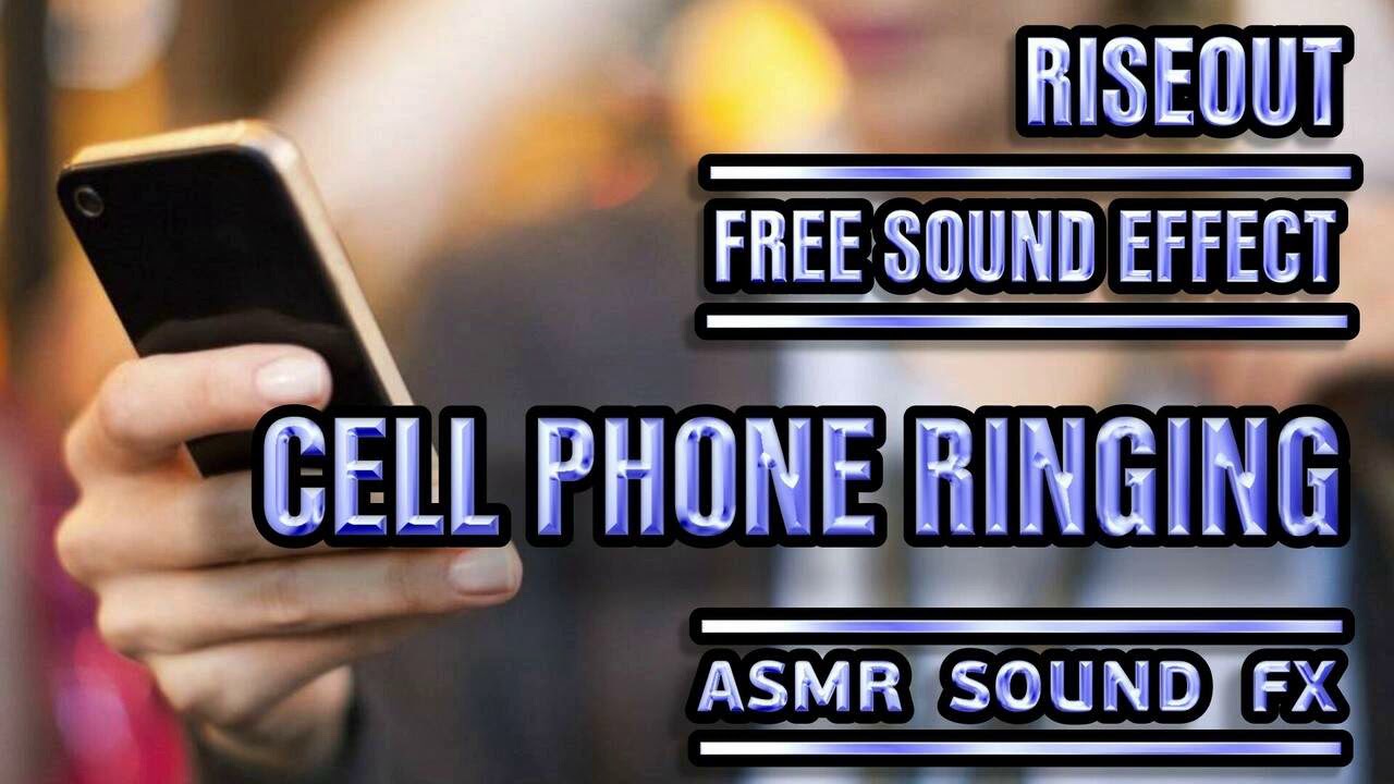Cell Phone Ringing Sound Effect #riseout #ASMR #SFX Sound Design Free Download for YouTube Videos So