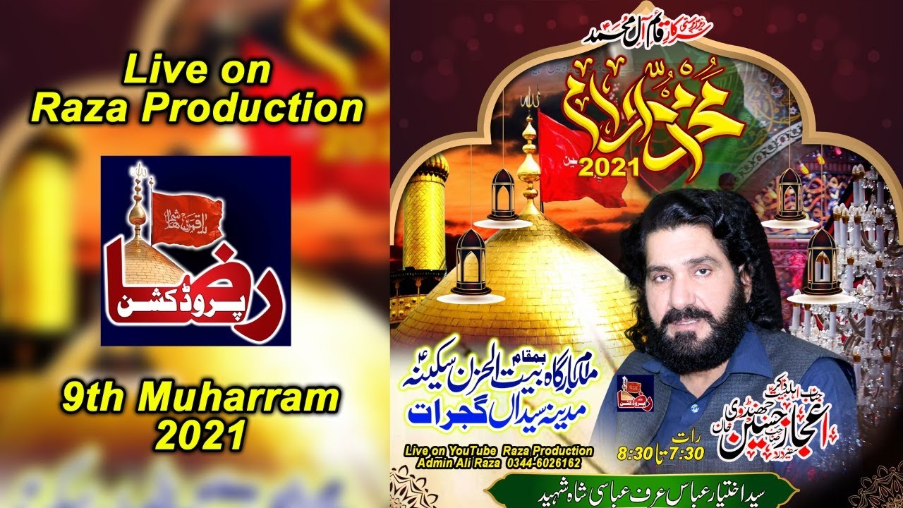 🔴 Live Ashra Muharram | 9th Muharram 2021 | Madina Syden Gujrat ( Zakir ijaz Hussain jhandvi )