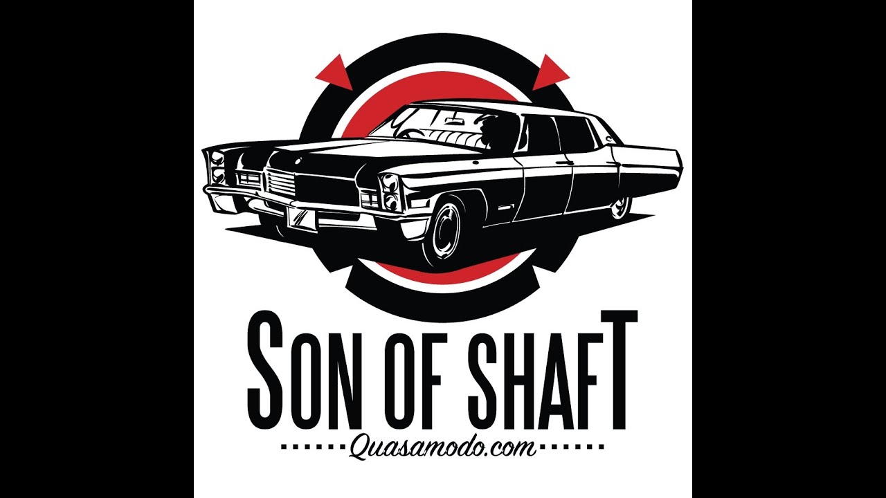 Quasamodo - Son Of Shaft *Free Download*