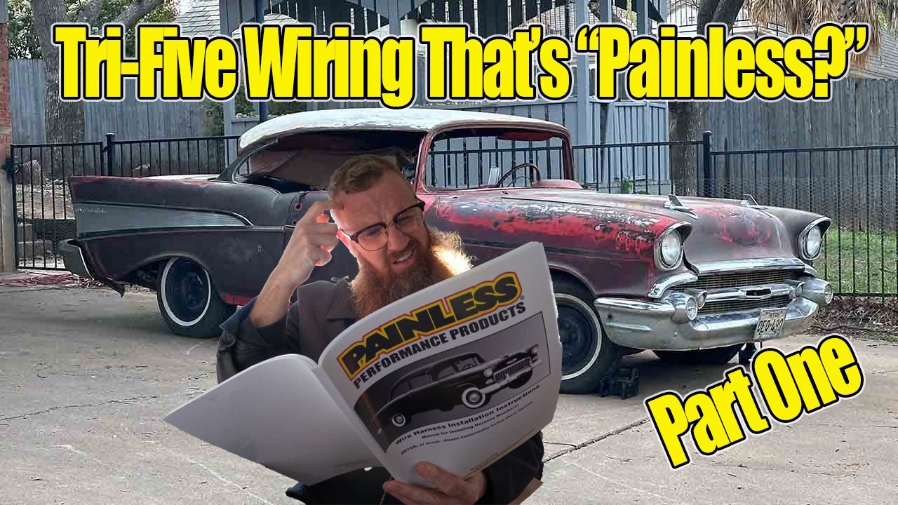 Wiring A Tri-Five Chevrolet Step-By-Step: Part One