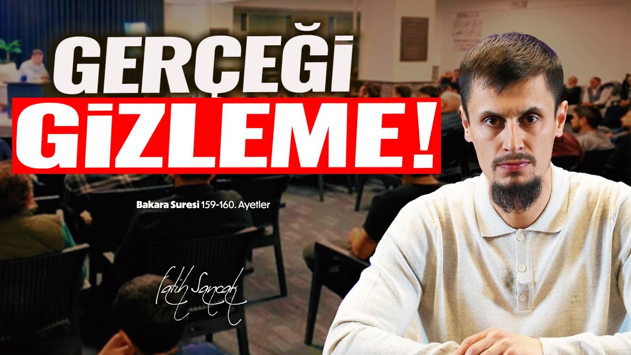 Allah'ın Laneti Kime Olur ! (Bakara Suresi 159-160. Ayetler) • Fatih SANCAK