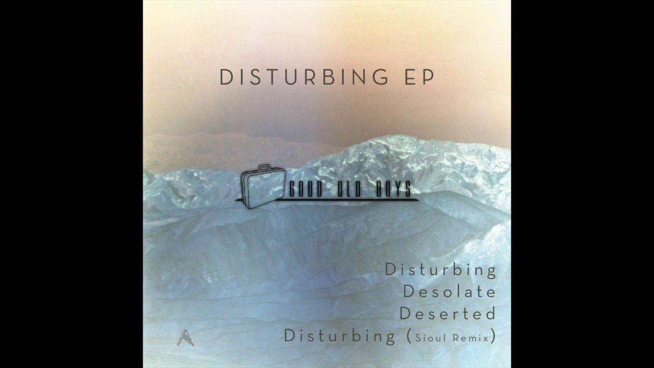 Good Old Boys-Disturbing