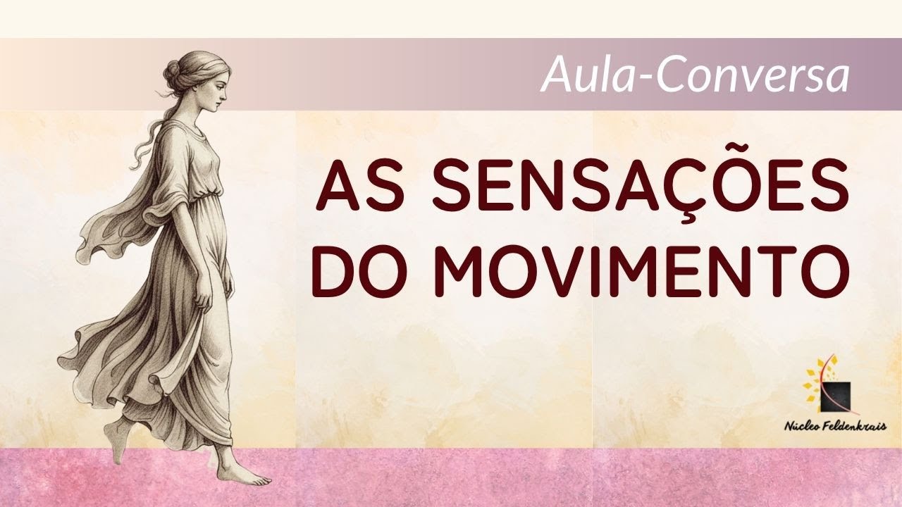 As Sensações do Movimento