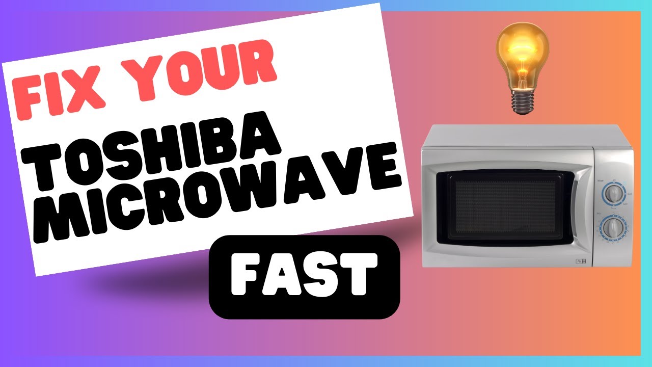 Replace Toshiba Microwave's Light Bulb: Quick & Easy