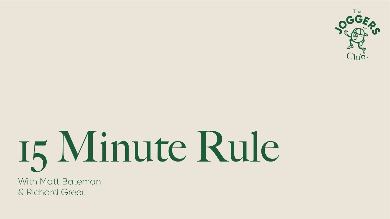 The 15 MINUTE Rule