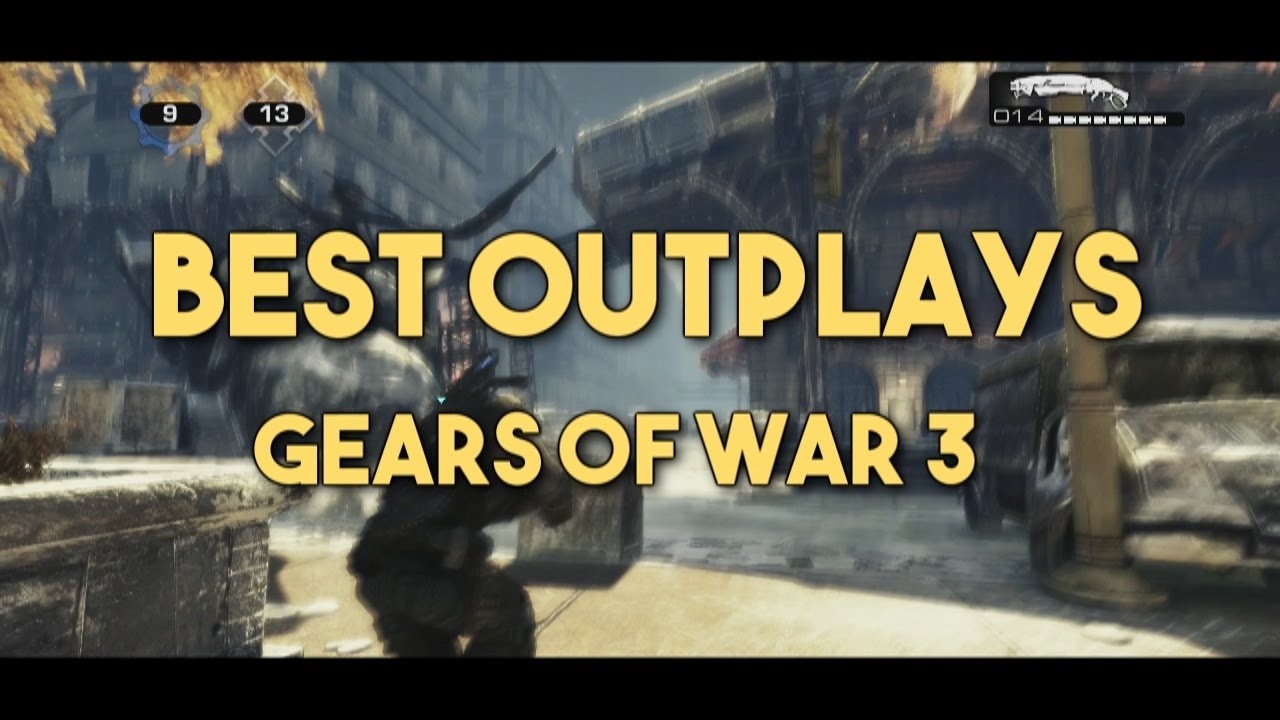 My Favorite Outplays | Gears of War 3