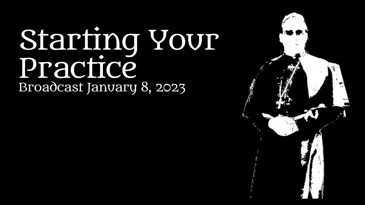 Starting Your Practice.