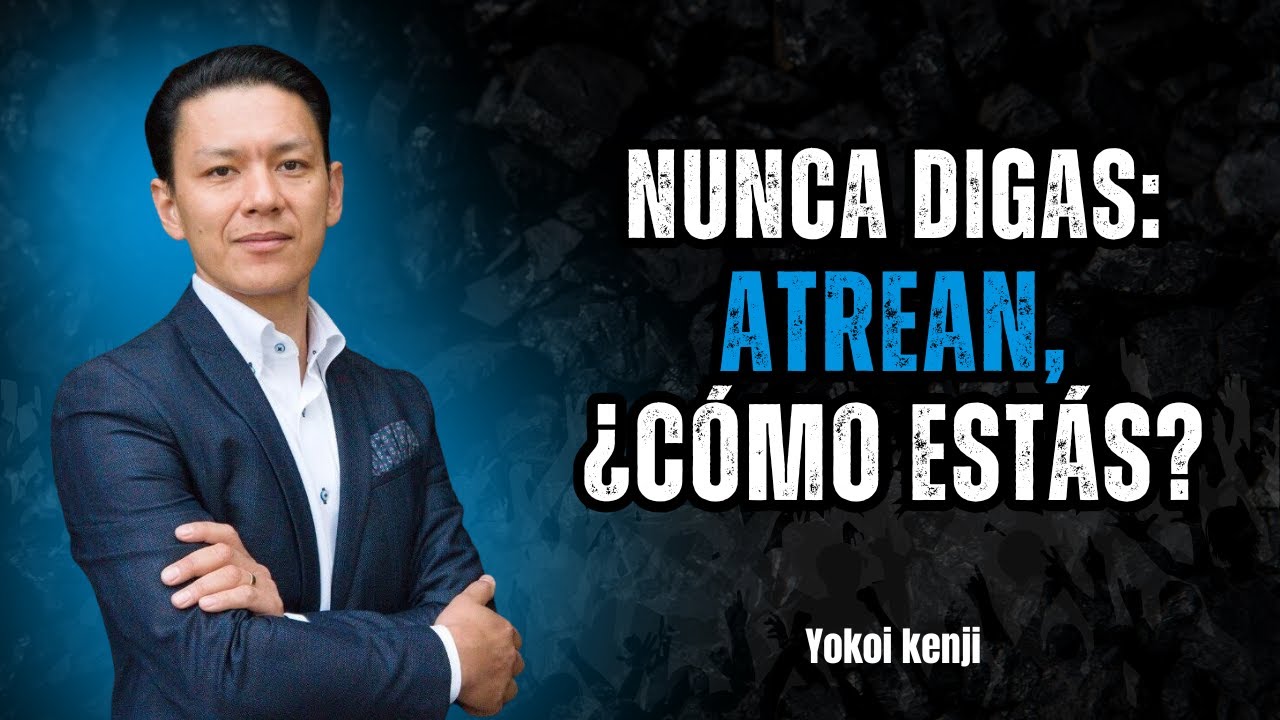Di Estas 7 Palabras y Cambia Cómo Todos Te Perciben | Yokoi Kenji