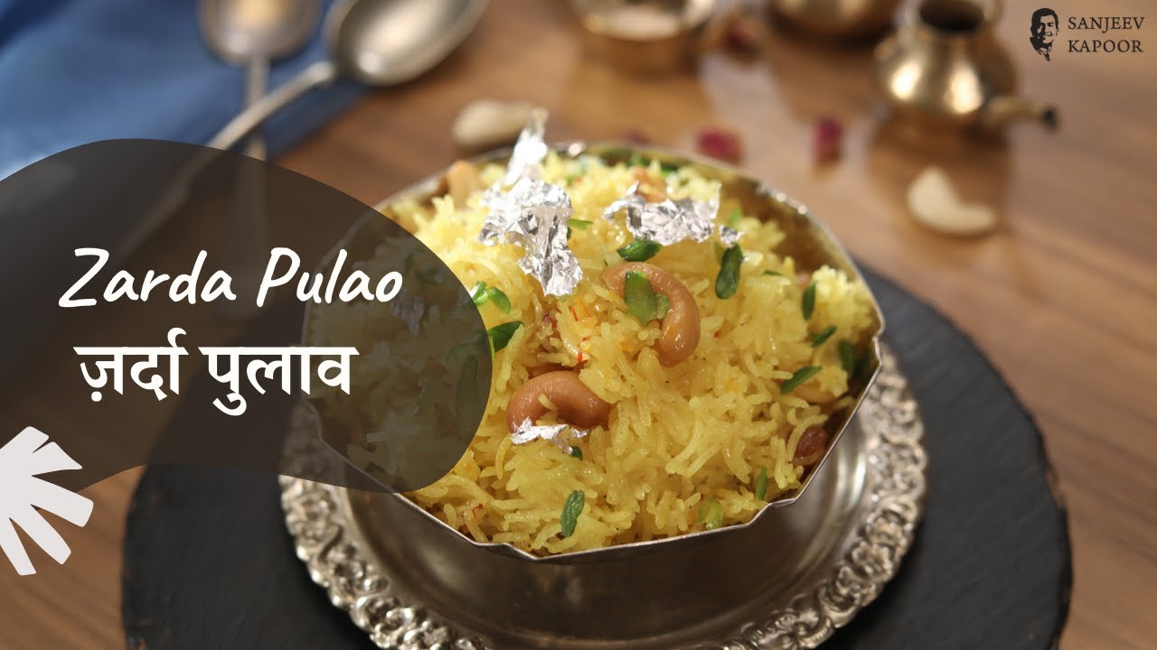 Zarda Pulao | ज़र्दा पुलाव | Sweet Rice | Chef Afraz | Modern Khansama | Sanjeev Kapoor Khazana