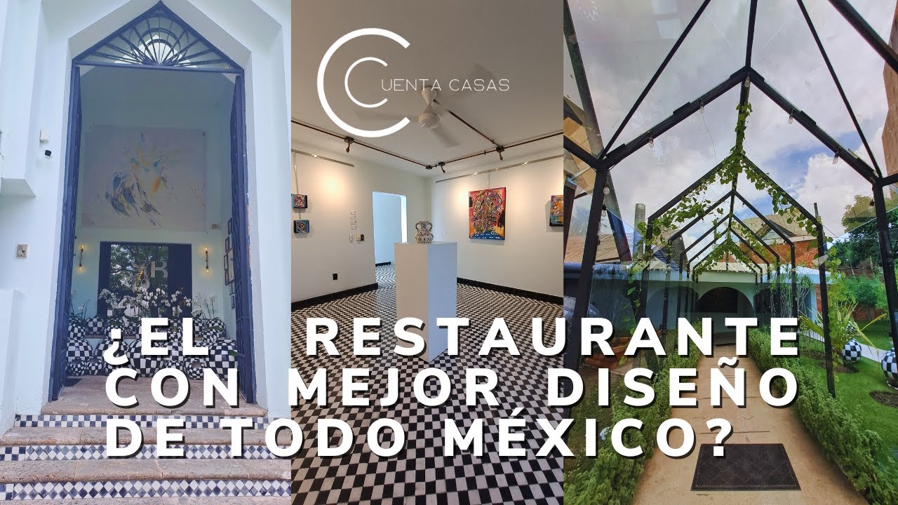 EL RESTAURANTE CON MEJOR DISEÑO DE TODO MEXICO?