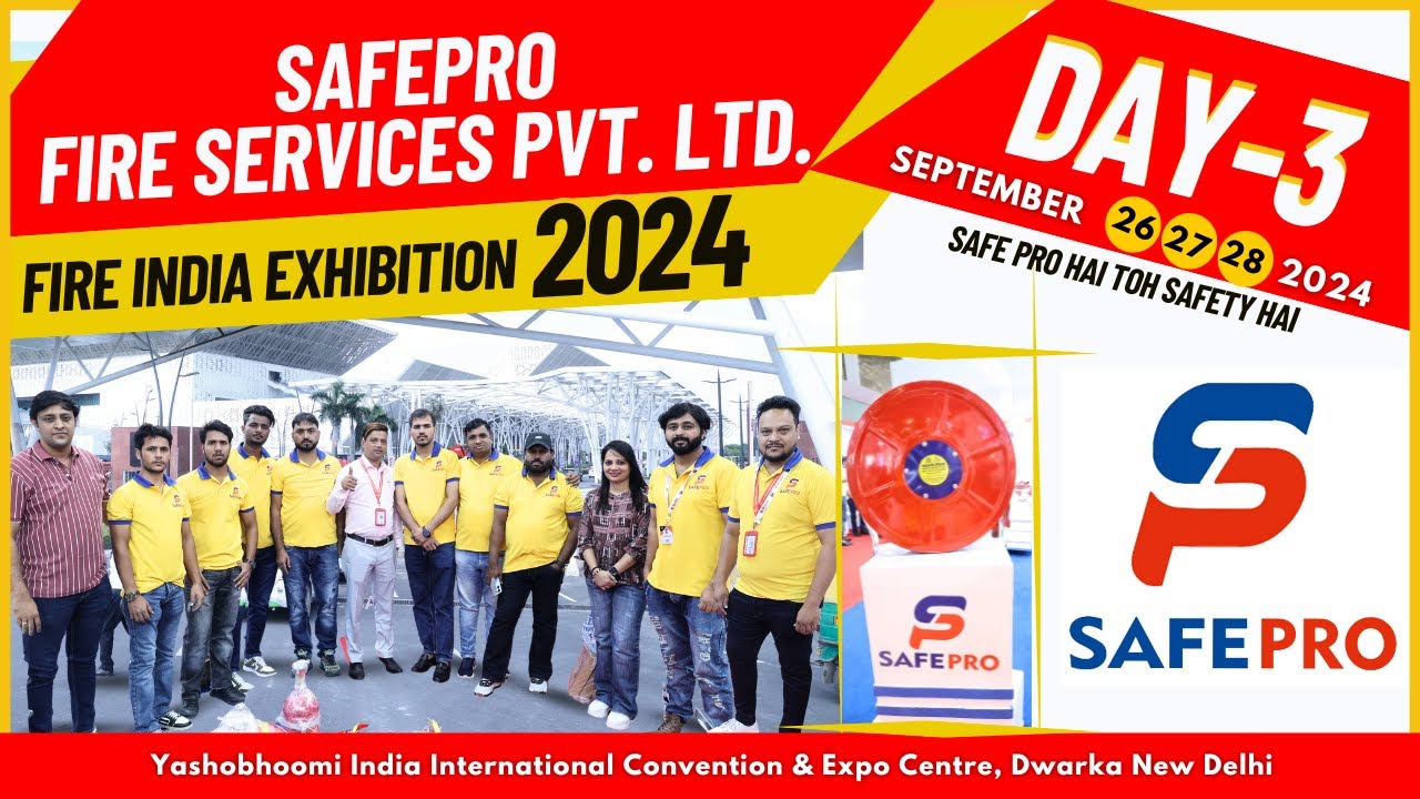 Our Day 3 at FIRE INDIA EXHIBITION 2024 | SAFE PRO | #firesafety #fireindia  #exhibition