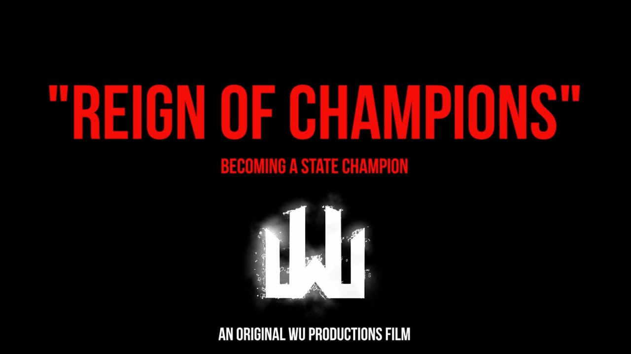 Reign of Champions - Becoming A State Champion