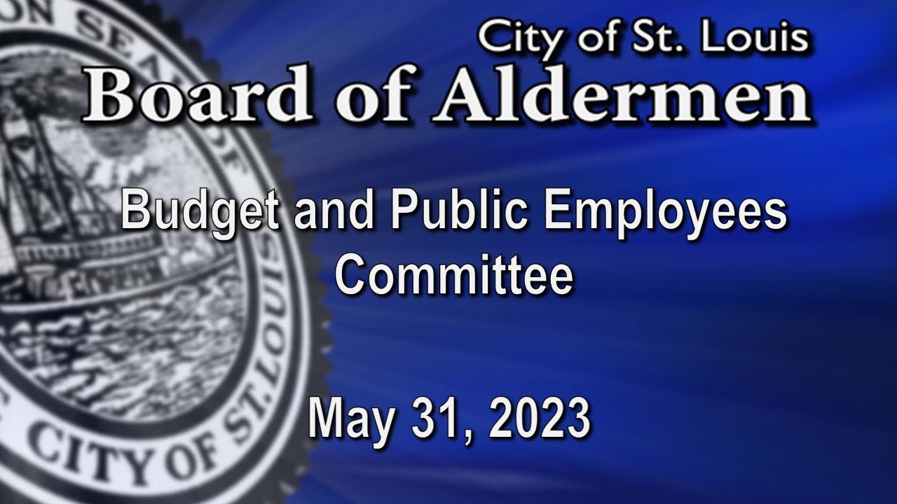 Budget and Public Employees Committee - May 31, 2023