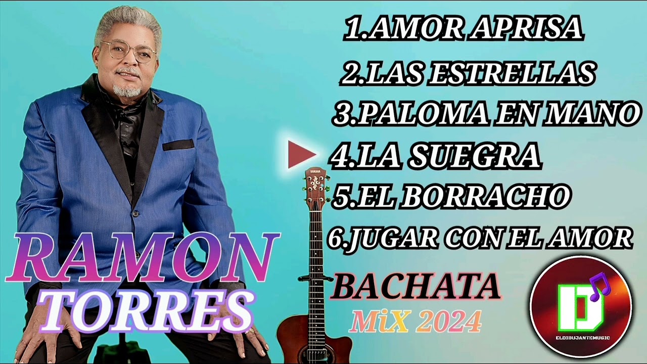 Ramon Torres (bachata mix) 2024