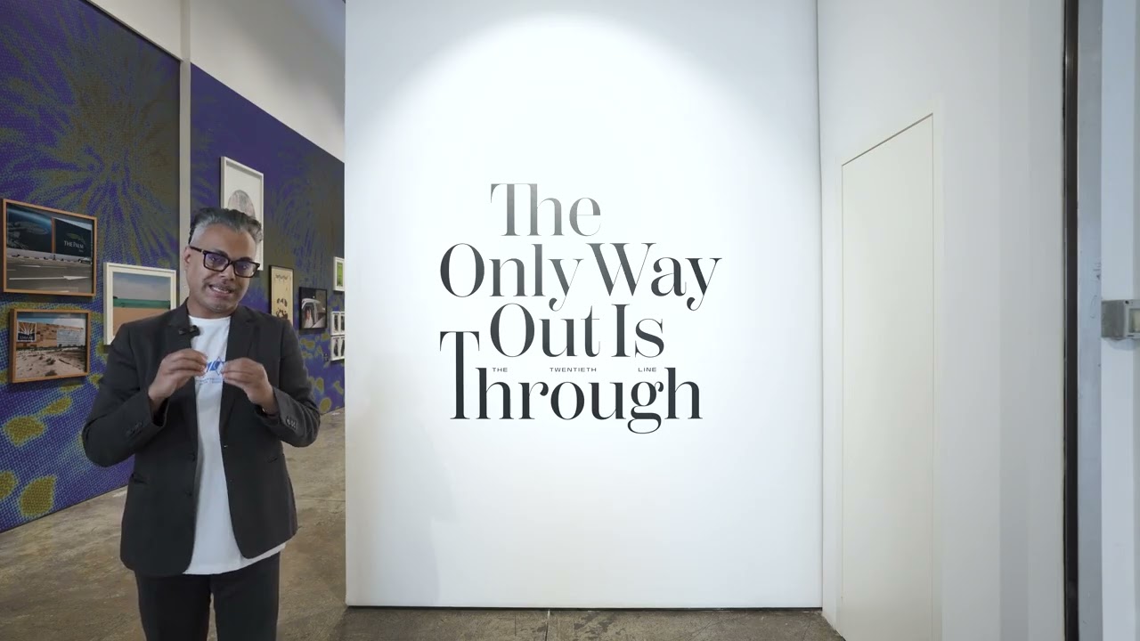 Curator's Walkthrough | The Only Way Out Is Through: The Twentieth Line