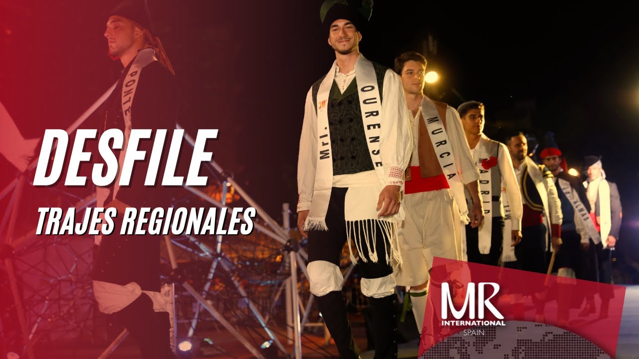 MRI. ESPA&Ntilde;A 2022 | DESFILE TRAJES REGIONALES✨