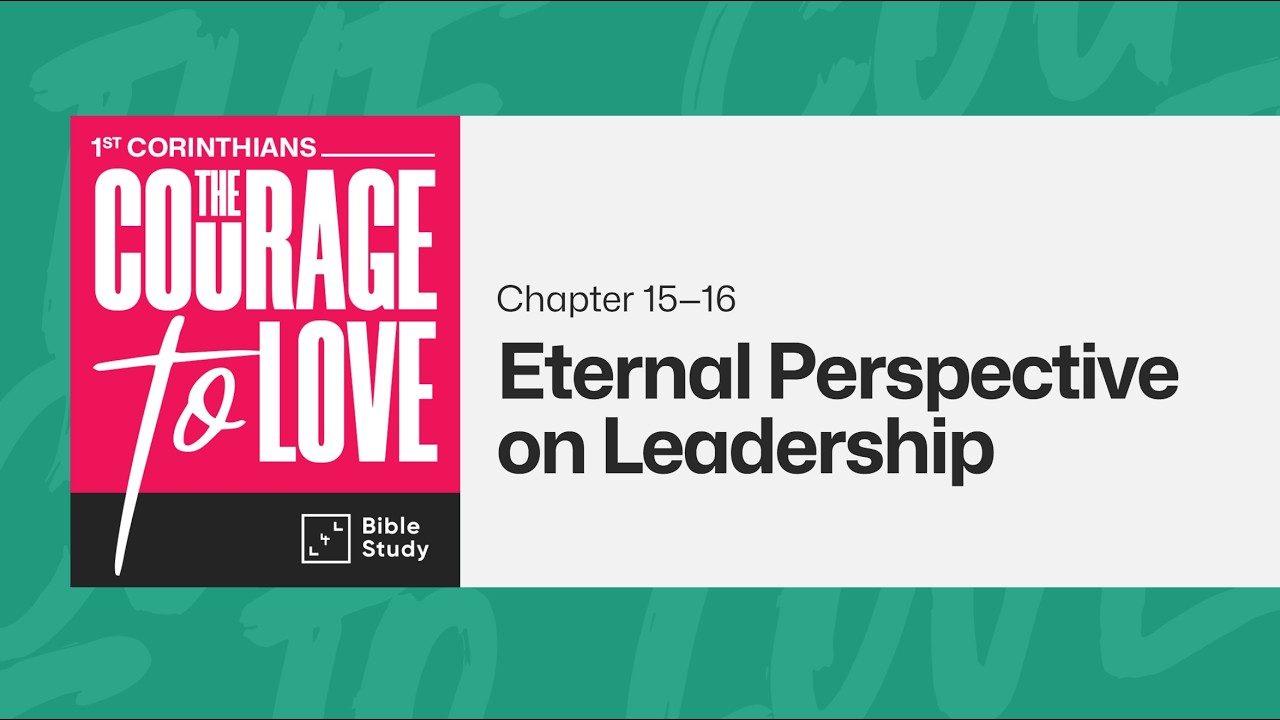 Eternal Perspective on Leadership - 1 Korintus 15-16 | Bersama dr. Adhiatma Gunawan