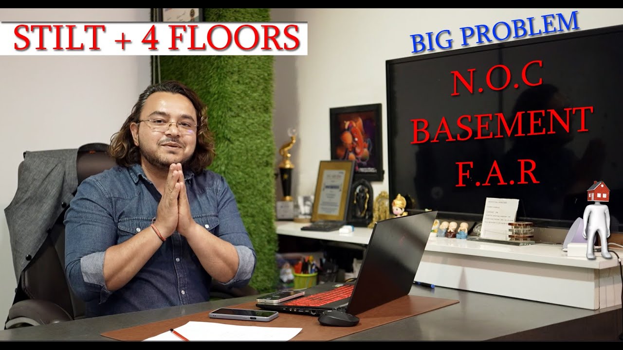STILT + 4 in Haryana - ( NOC + BASEMENT + F.A.R ) - BIG PROBLEM !