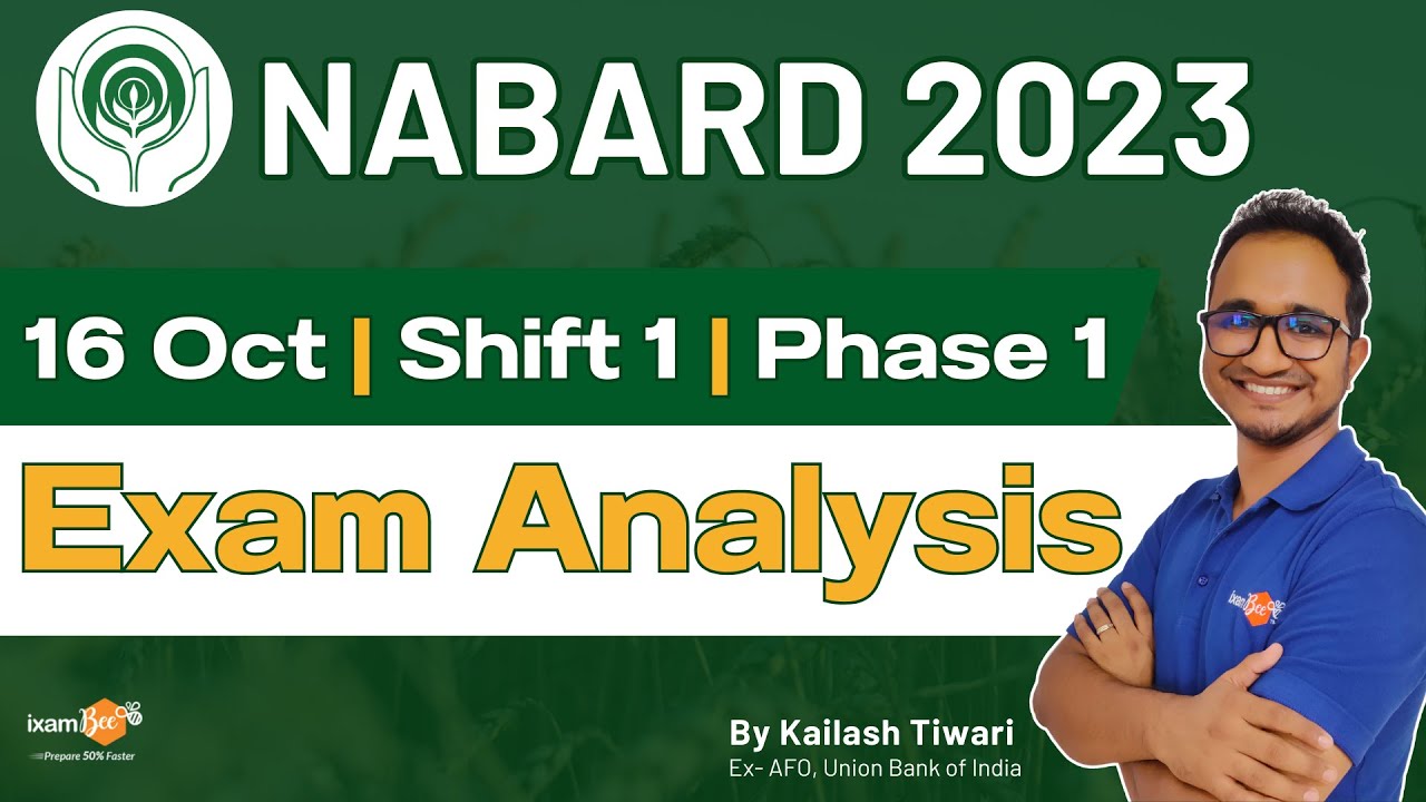 NABARD Grade A Phase 1 Analysis 2023 || (16 Oct 2023, 1st Shift) | Asked Questions | By Kailash Sir