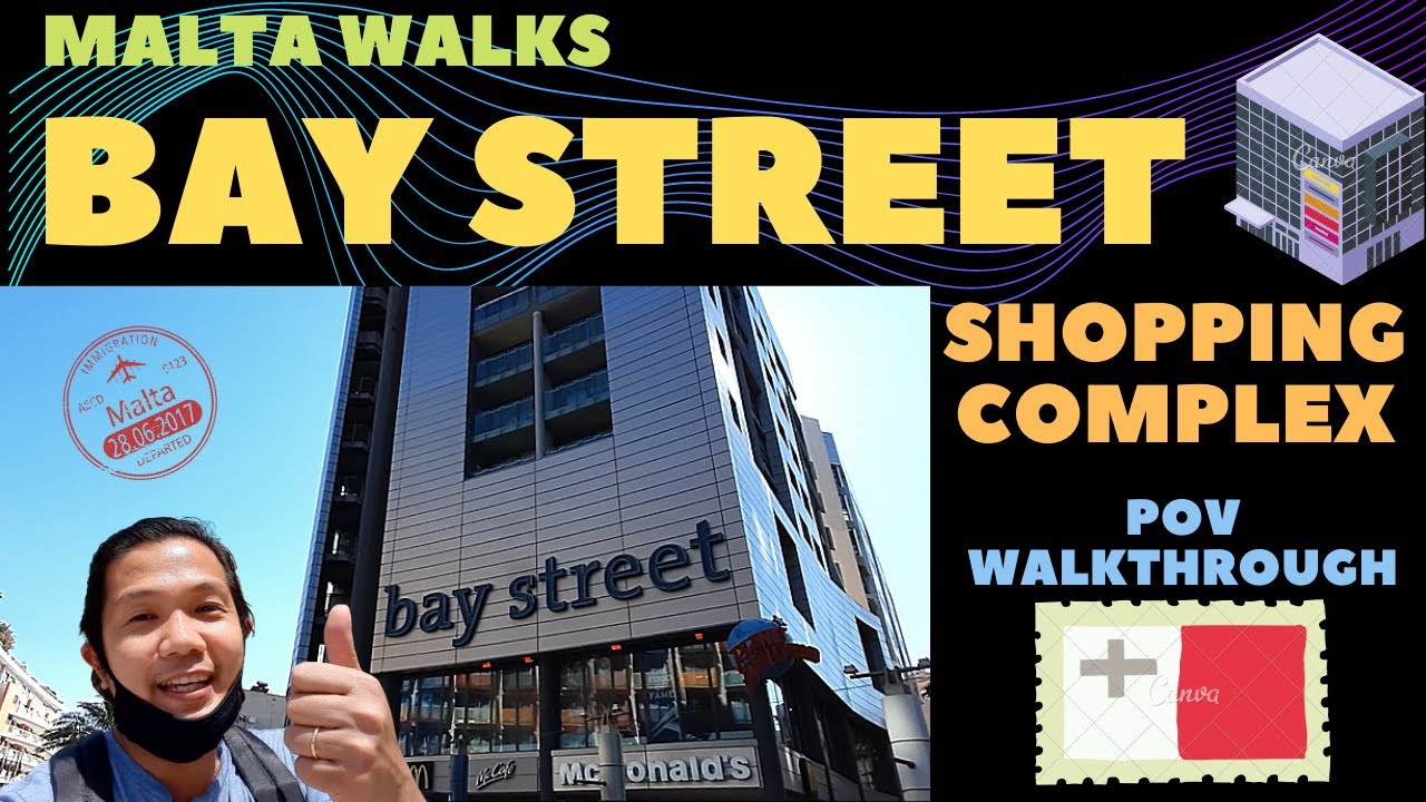 🔴 BAY STREET SHOPPING COMPLEX POV WALKTHROUGH | MALTA WALKS
