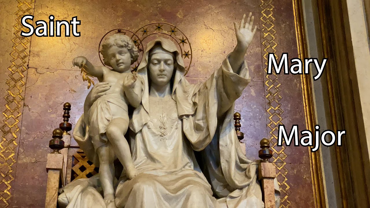 Shrines of Italy: Basilica of Saint Mary Major