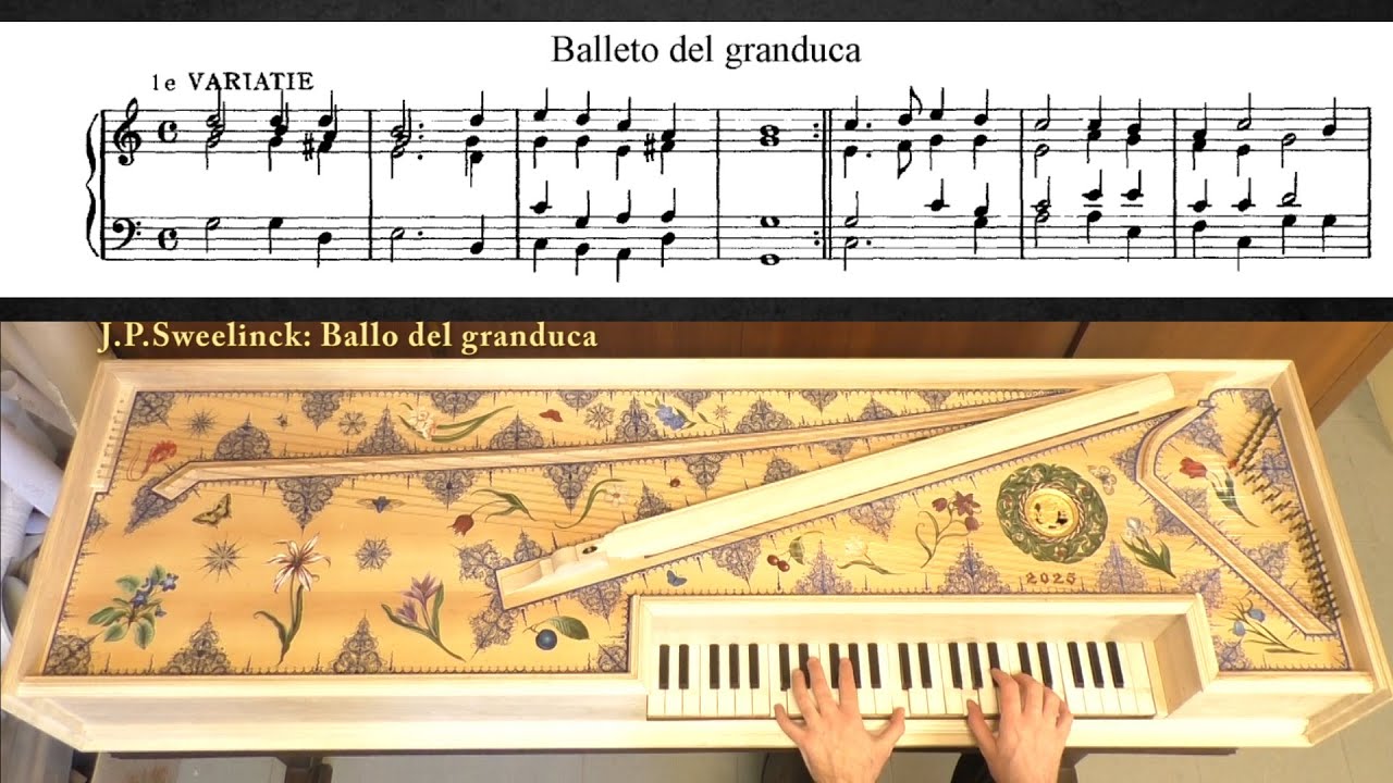 Sweelinck, Ballo del granduca (Aria di Fiorenza), Muselaar Virginal from A.Ruckers 1620