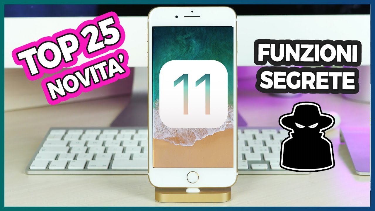 iOS 11: 25 funzioni SEGRETE & TRUCCHI!