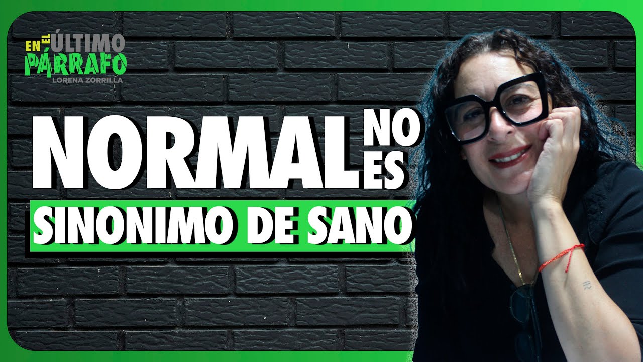 ✍ En El Último Párrafo | Gabor Maté: El mito de la normalidad