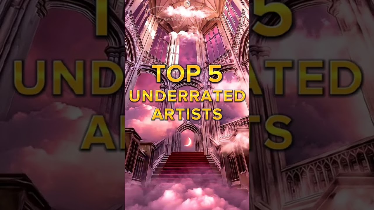 TOP 5 UNDERRATED ARTISTS #underrated