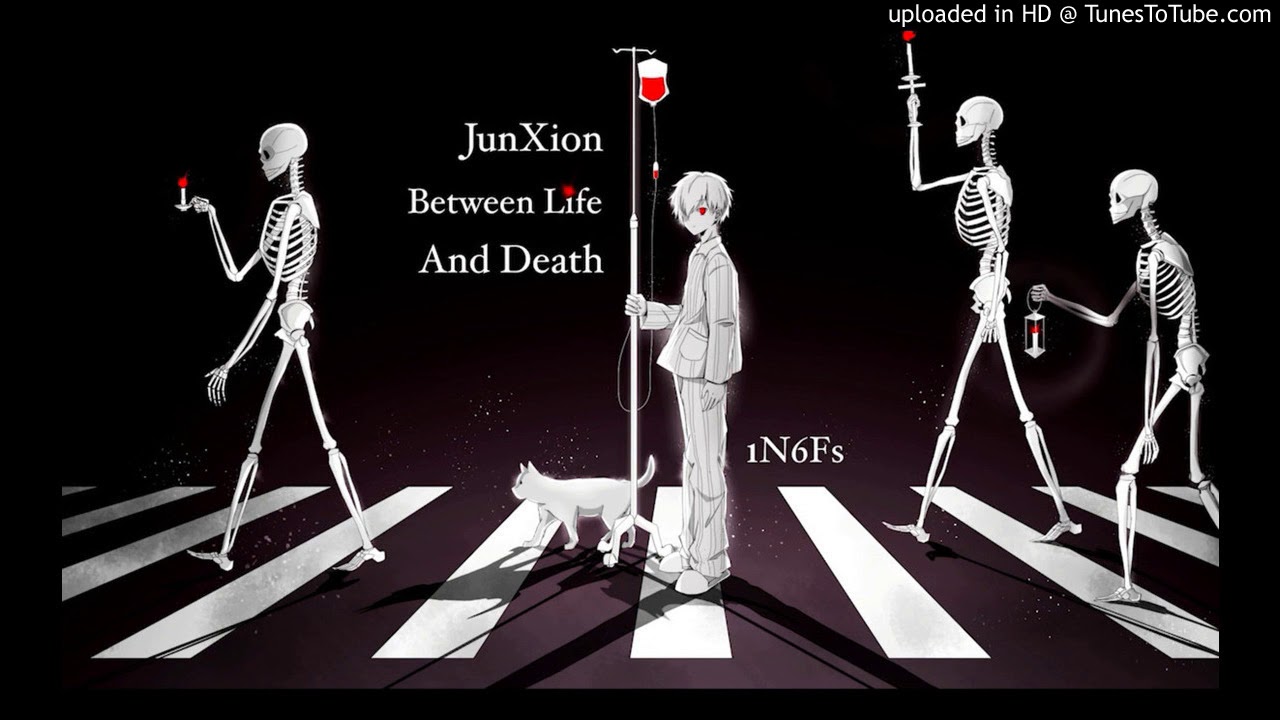 [FULL] iN6Fs - Junxion Between Life and Death (VIP mix)