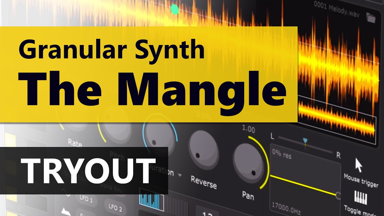 Playing with The Mangle Granular Synth